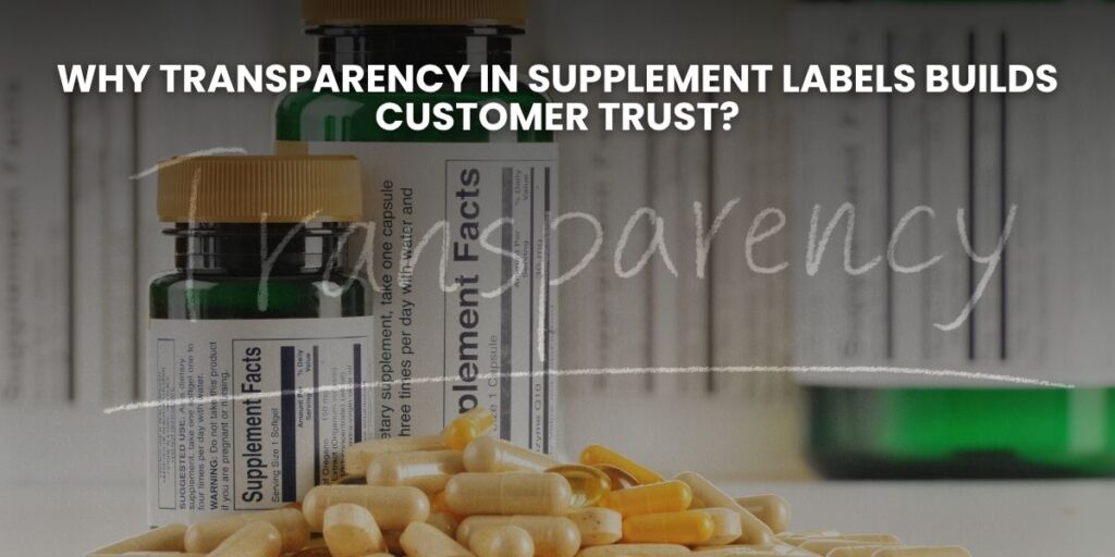 Supplement Labels Builds Customer Trust